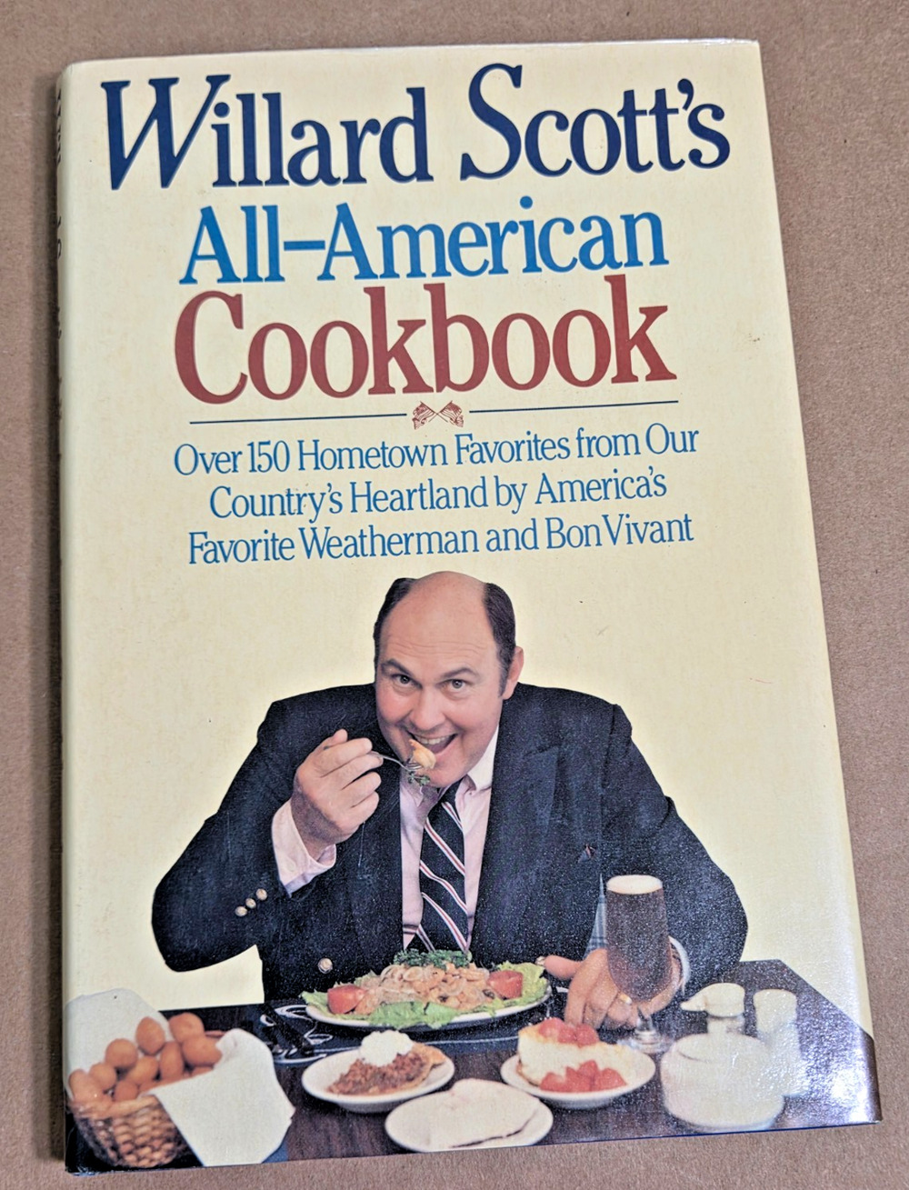 Willard Scott's All-American Cookbook 1986 Vintage HC DJ Retro TV Personality